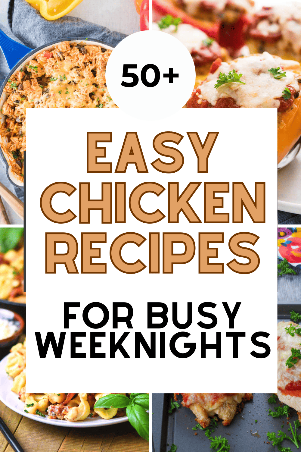 Easy Chicken Recipes for Busy Weeknights - Work Life Mom Blog