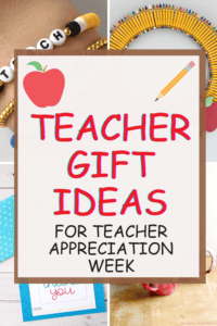 Easy Teacher Appreciation Ideas - Work Life Mom Blog